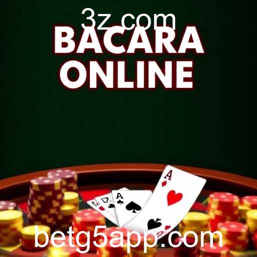 Explorando o Mundo do Bacará Online com betg5